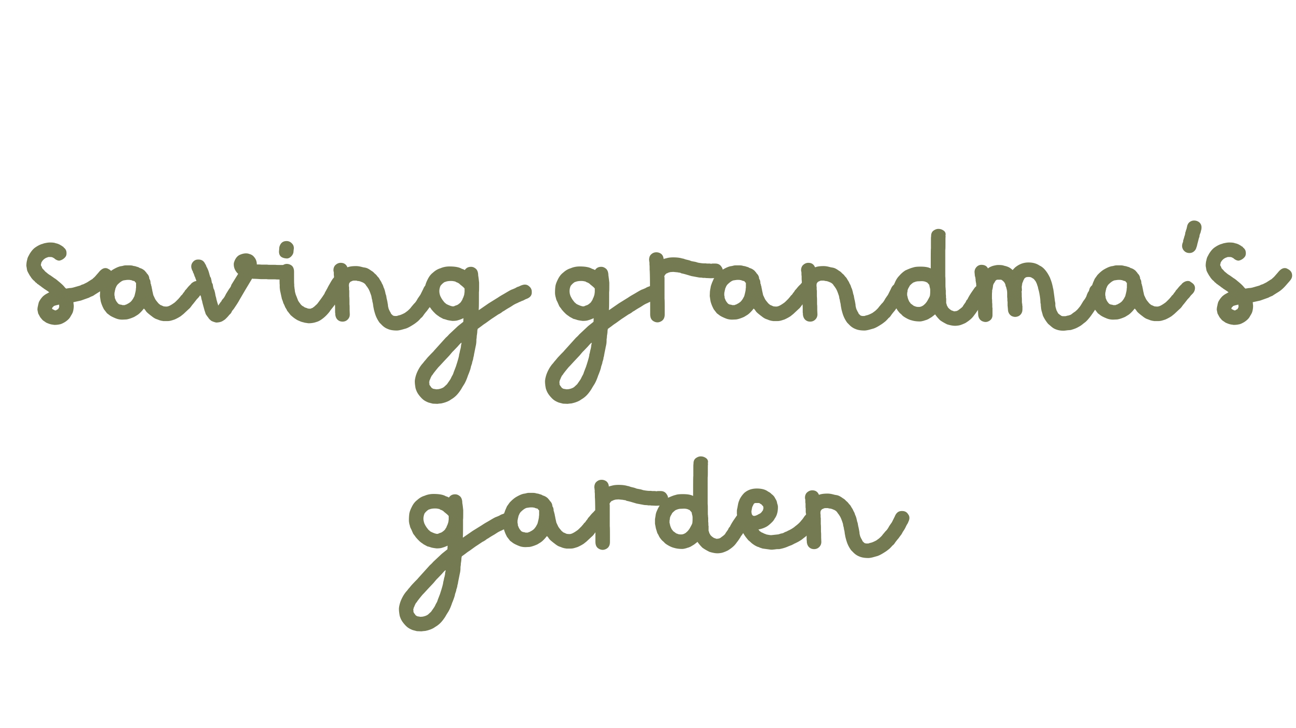 Saving Grandma’s Garden